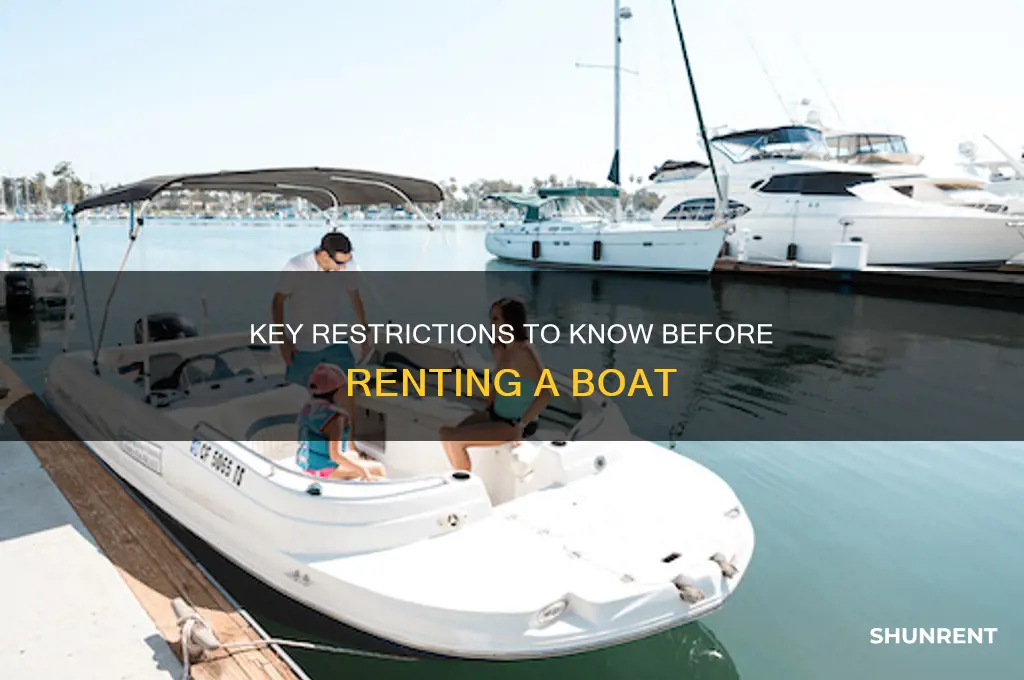 what are the restrictions on renting a boat