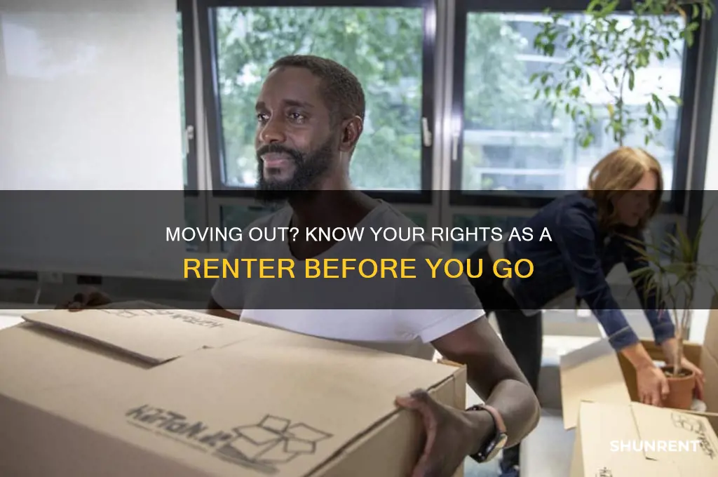 what are the rights of a renter when mving out