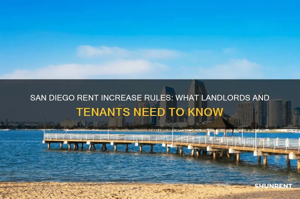 what are the rules about raising rents in san diego