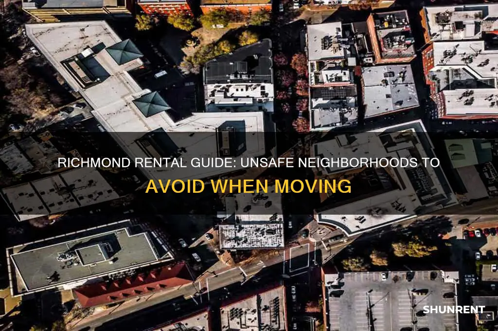 what areas of richmond to avoid when renting