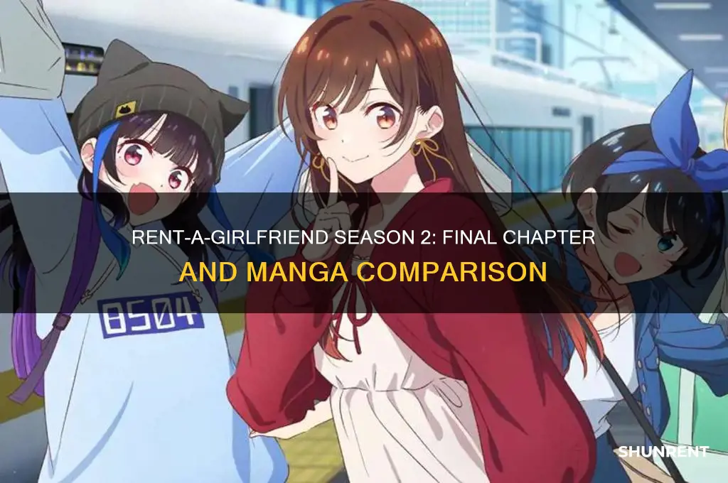 what chapter does rent a girlfriend season 2 end on