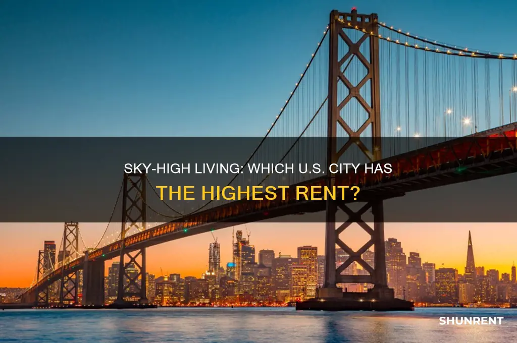 what city in the usa highest rent