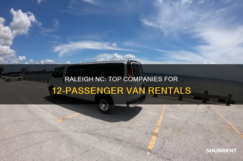 what companies rent 12 passenger vans in raleigh nc