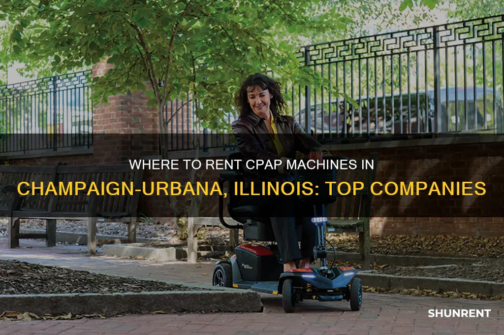 what companies rent cpap machines in champaign urbana illinois