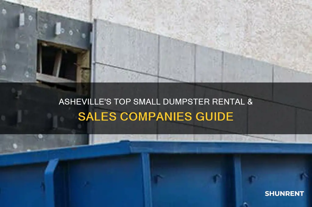 what companies sells or rents small dumsters in asheville