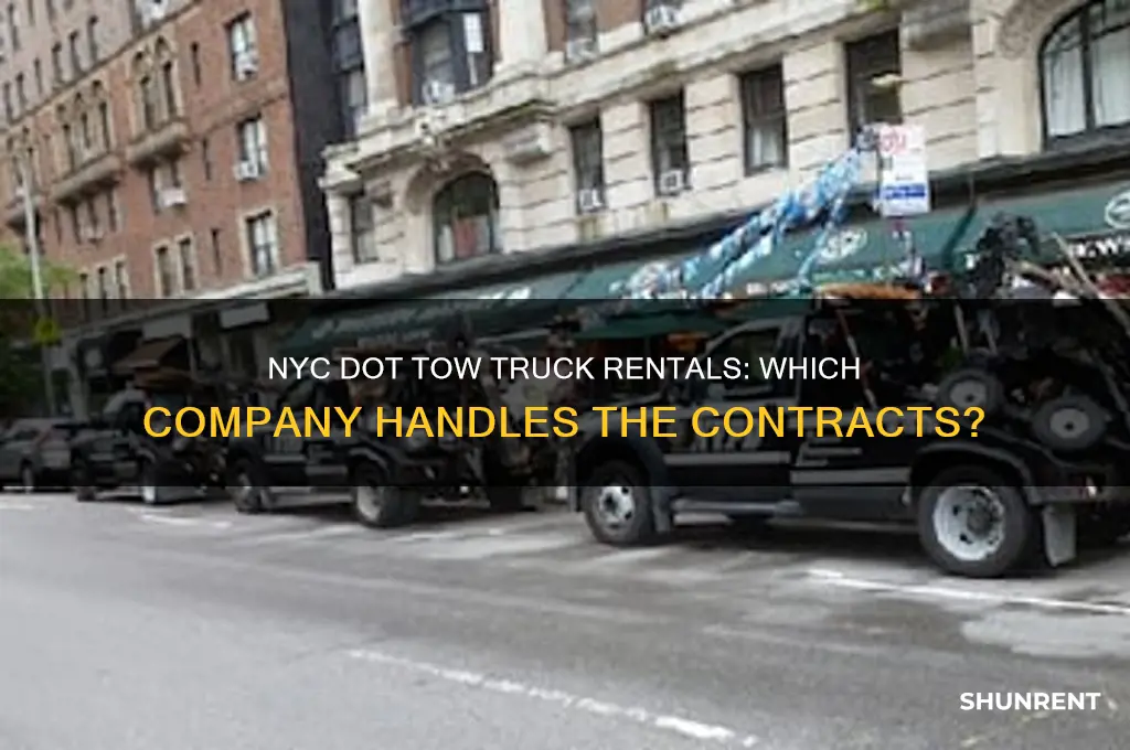 what company does nyc dot rent tow trucks from