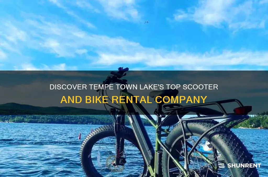 what company rents scooters and bikes at terrmpe town lake