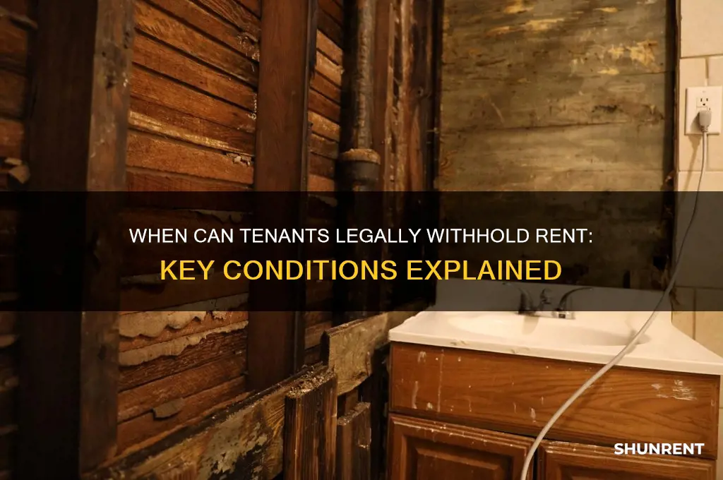 what conditions allow a tenant to withhold a rent payment