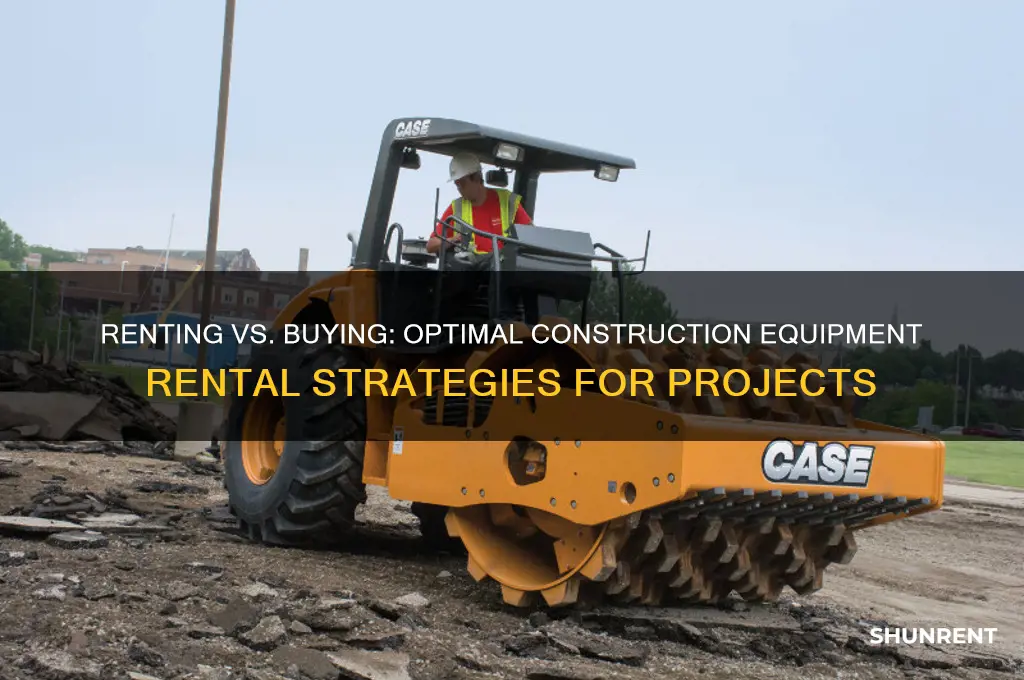 what construction equipment is better to rent