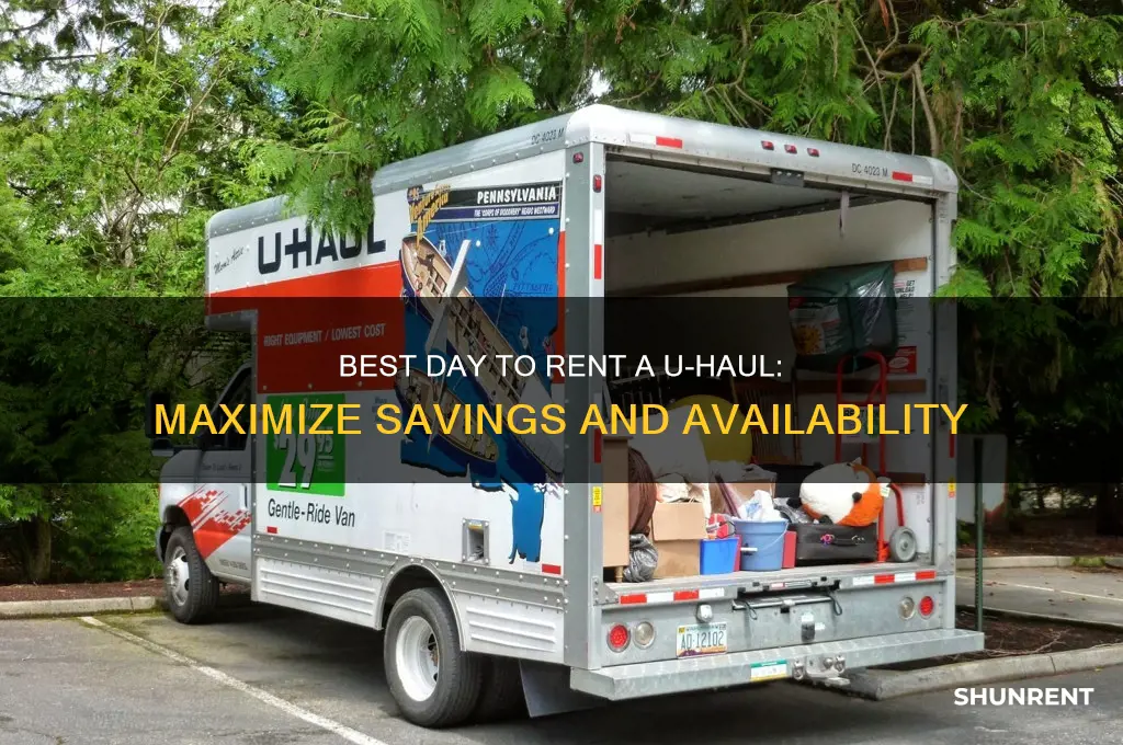 what day of the week is best to rent uhaul
