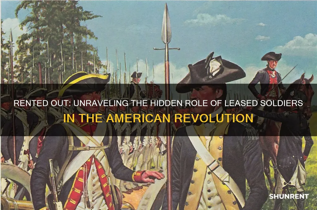 what did rented out mean in the american revolution