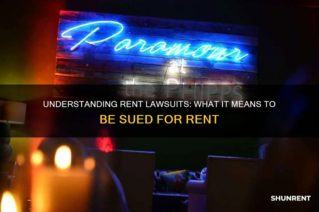 what dies it mean to be sued for rent