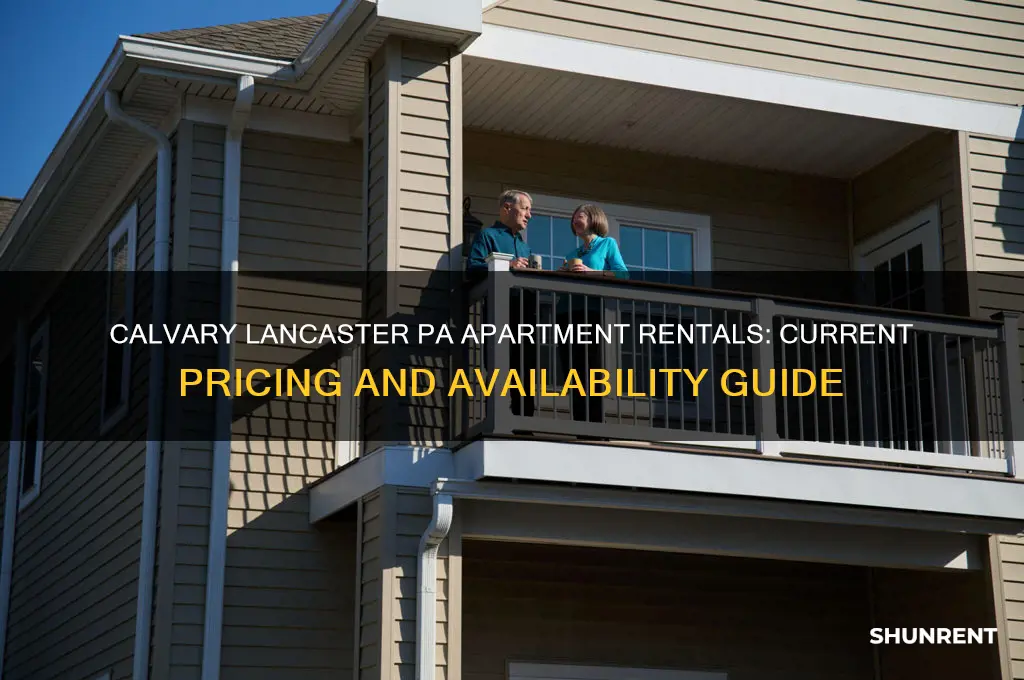 what do appartments rent for at calvery in lancaster pa