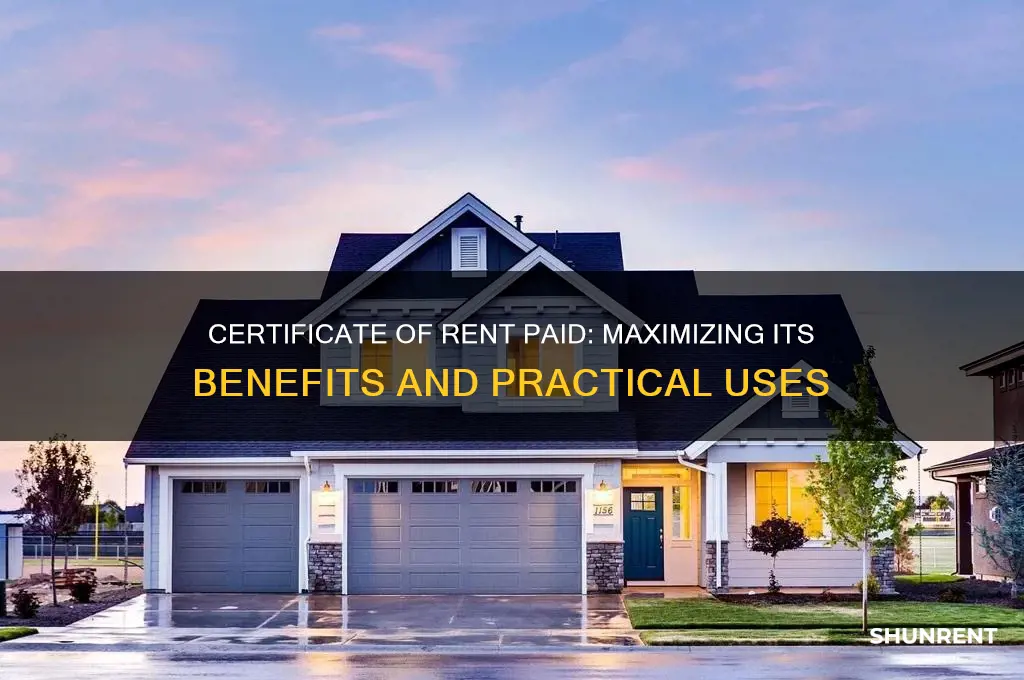 what do i do with a certificate of rent paid