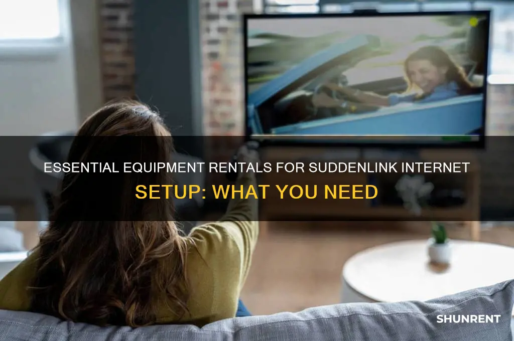 what do i have to rent for suddenlink internet