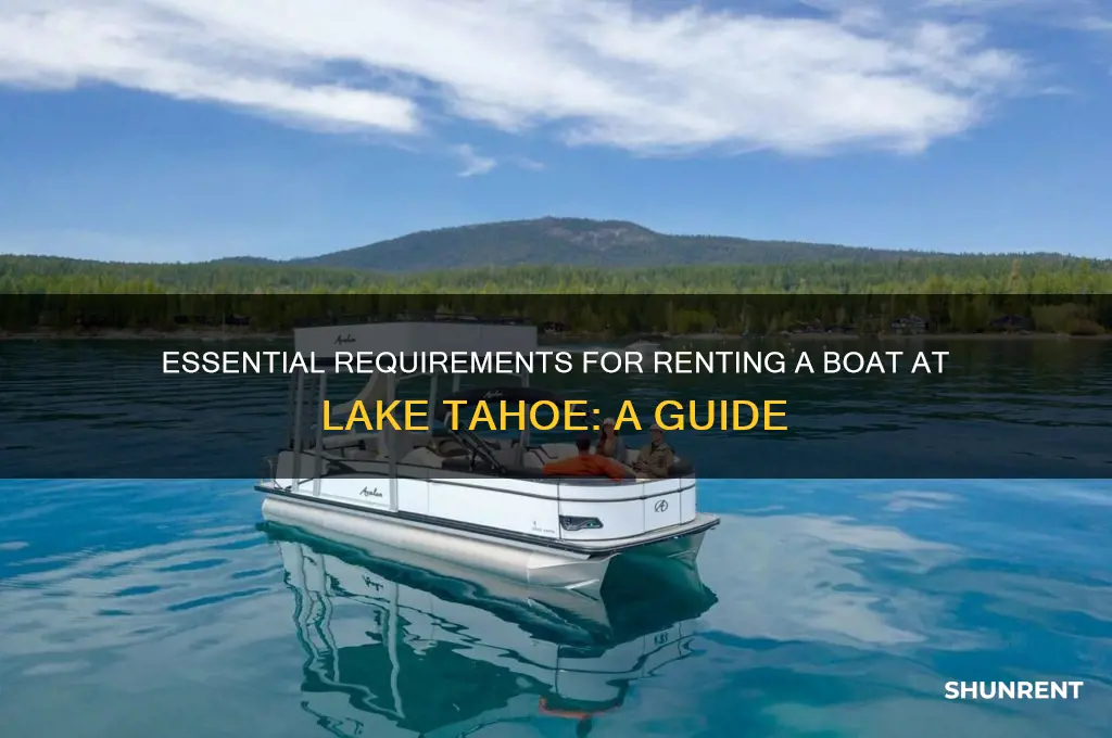 what do i need to rent a boat a tahoe