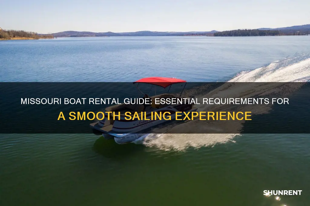 what do i need to rent a boat in missouri