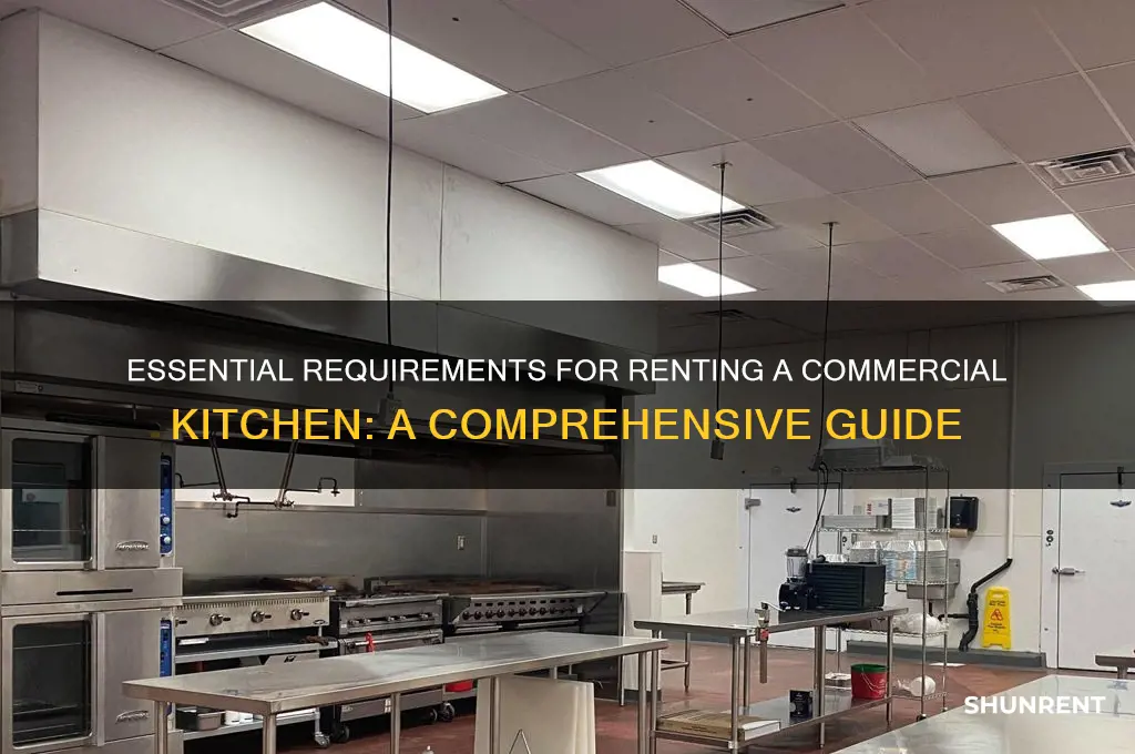what do i need to rent a commercial kitchen