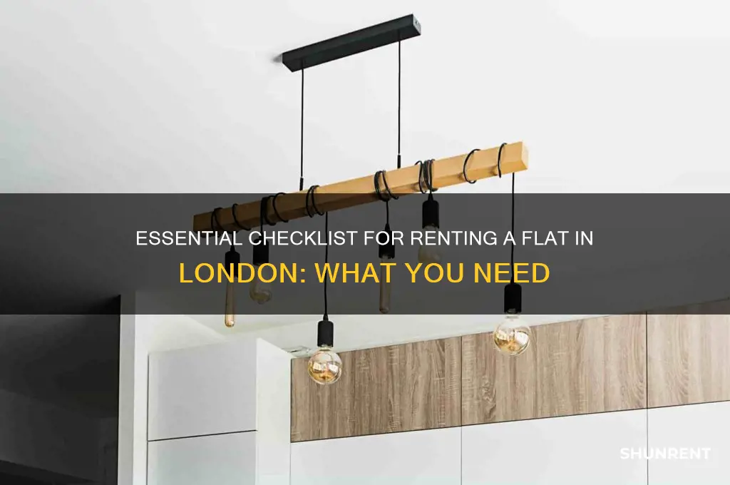 what do i need to rent a flat in london