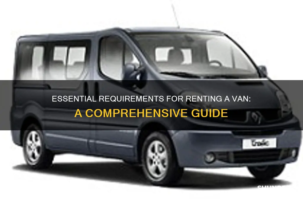 what do i need to rent a van