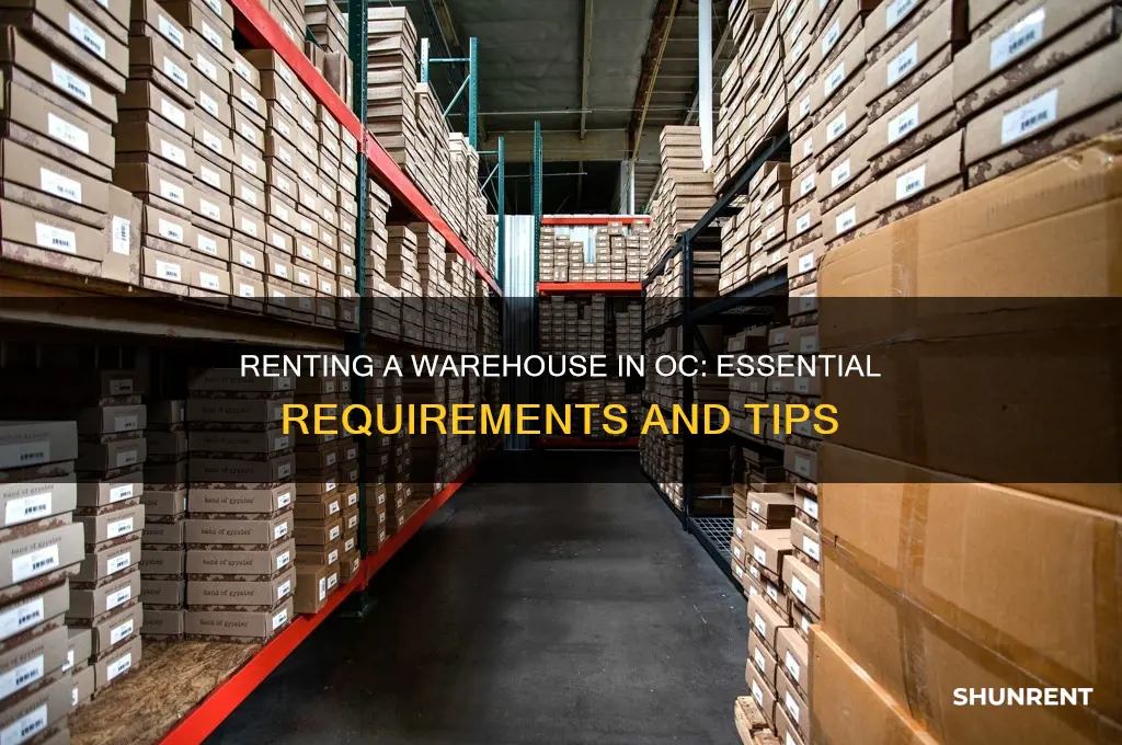 what do i need to rent a warehouse in oc