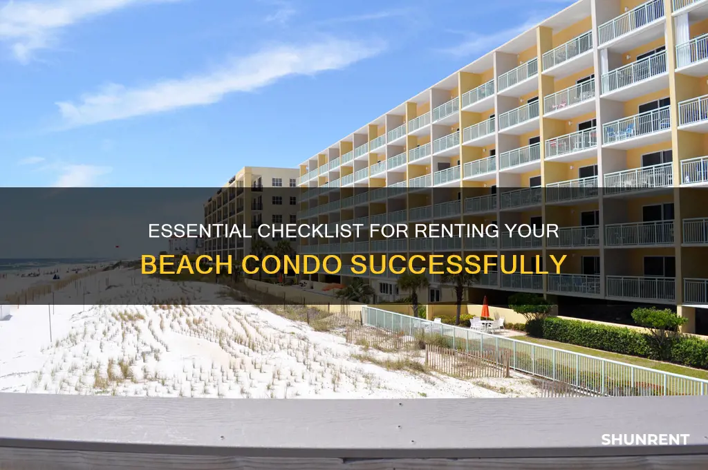 what do i need to rent my beach condo