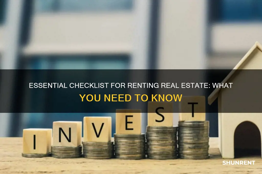 what do i need to rent real estate