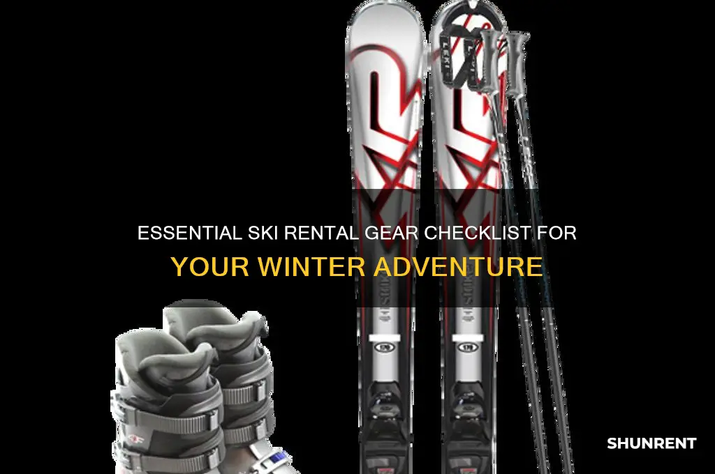 what do i need to rent to ski