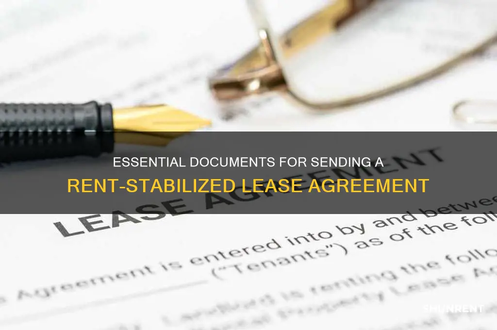 what do i need to send a rent stabalize lease