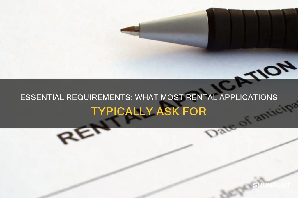 what do most rent application ask for