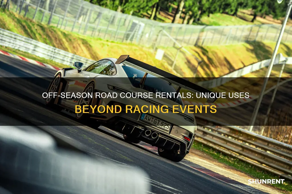 what do road courses rent out for during off season