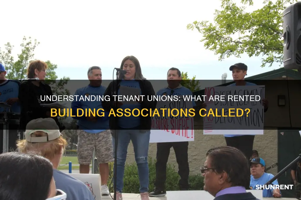 what do you call thr unions in rented buoldings