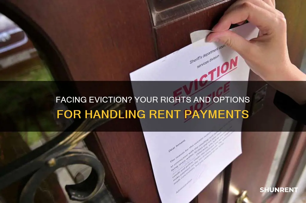 what do you do with rent if your being evicted