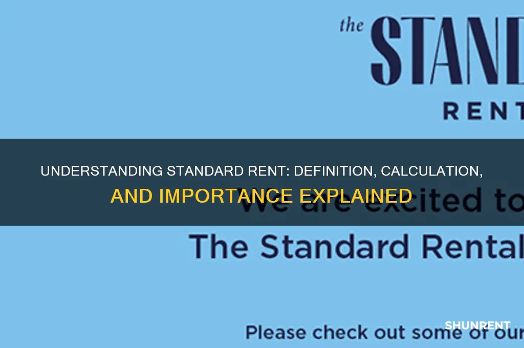 what do you mean by standard rent