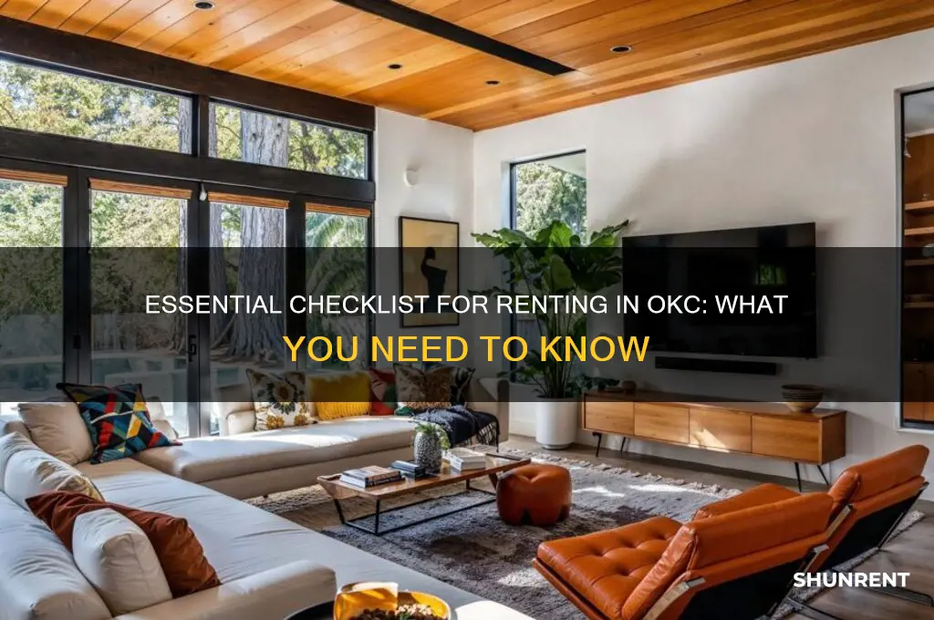 what do you need for rent at okc