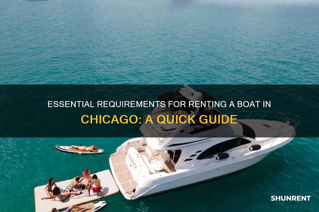 what do you need to rent a boat in chicago