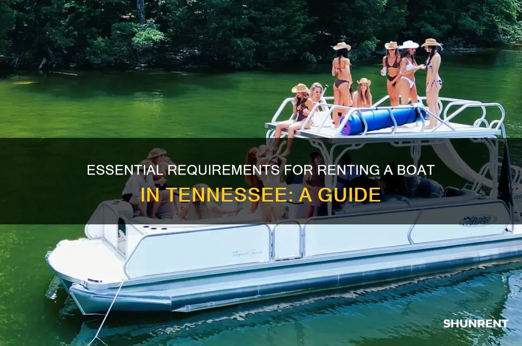 what do you need to rent a boat in tennessee