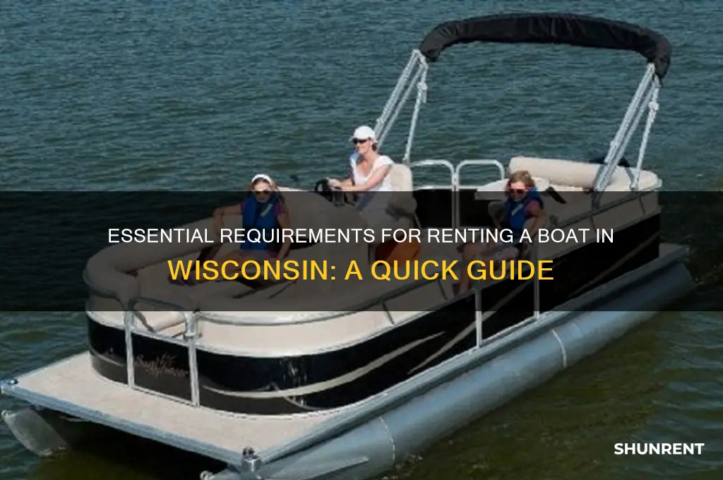 what do you need to rent a boat in wisconsin