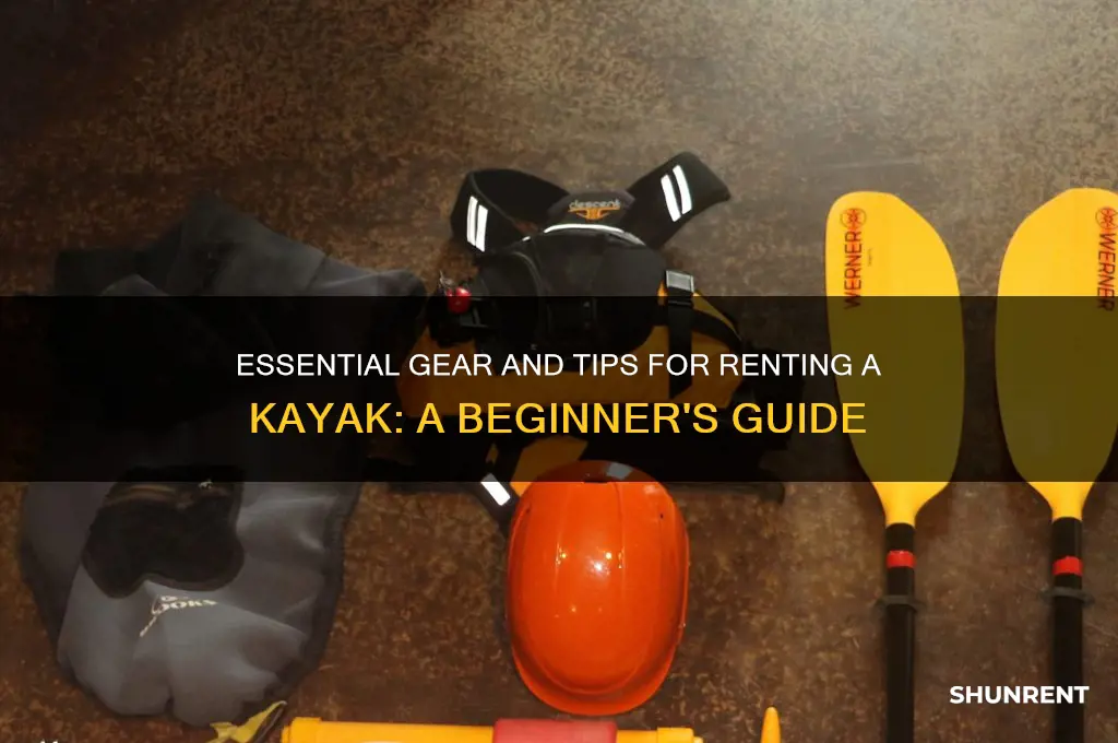 what do you need to rent a kayak