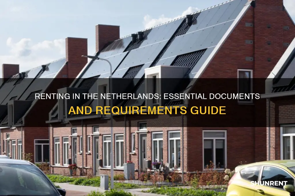 what do you need to rent a residence in netherlands