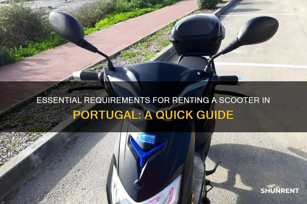 what do you need to rent a scooter in portugal