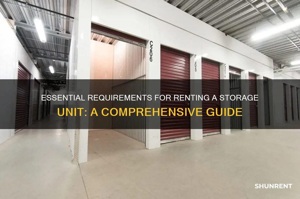 what do you need to rent a storage