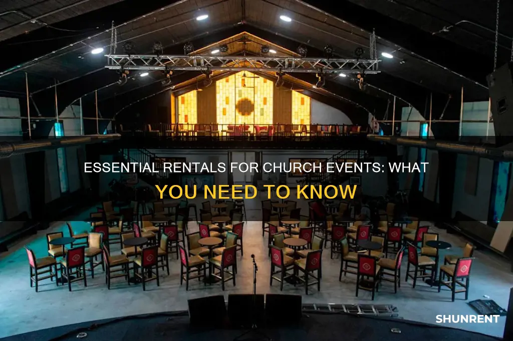 what do you need to rent from a church