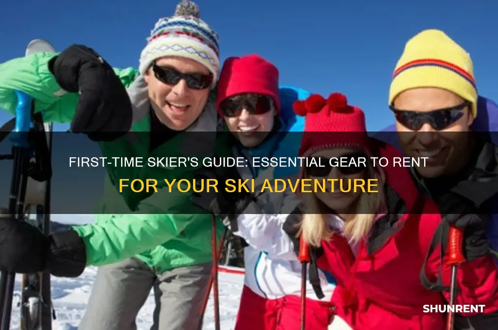 what do you rent at ski for the first time