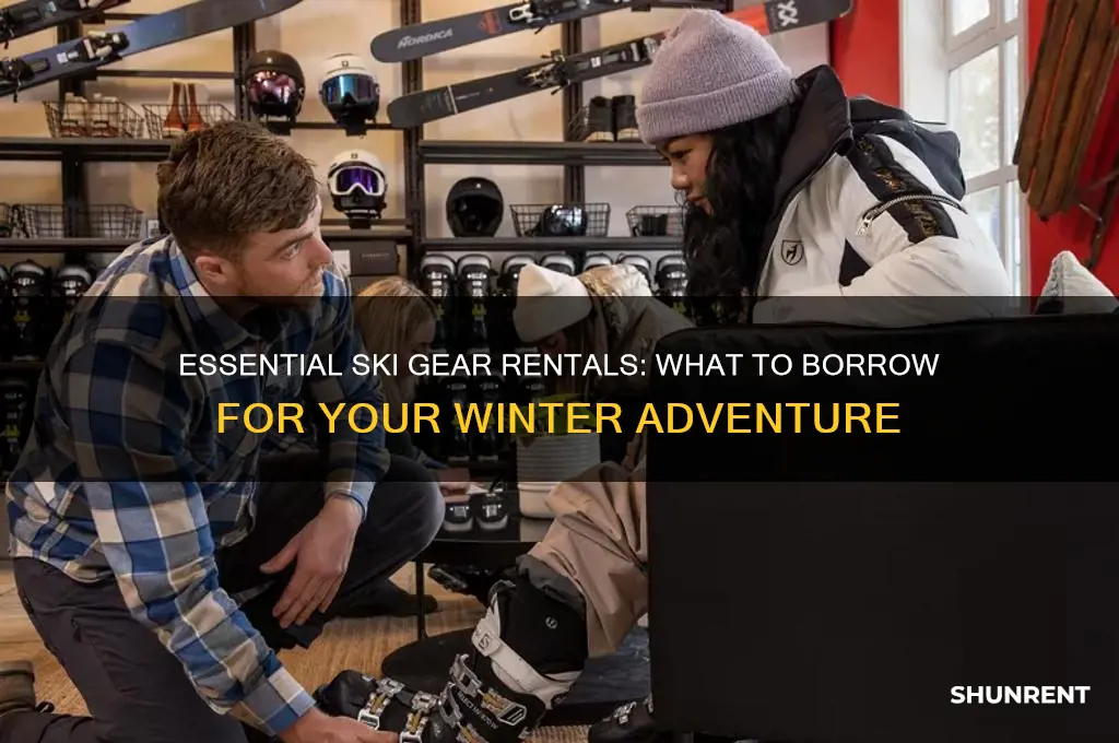 what do you rent when you go skiing