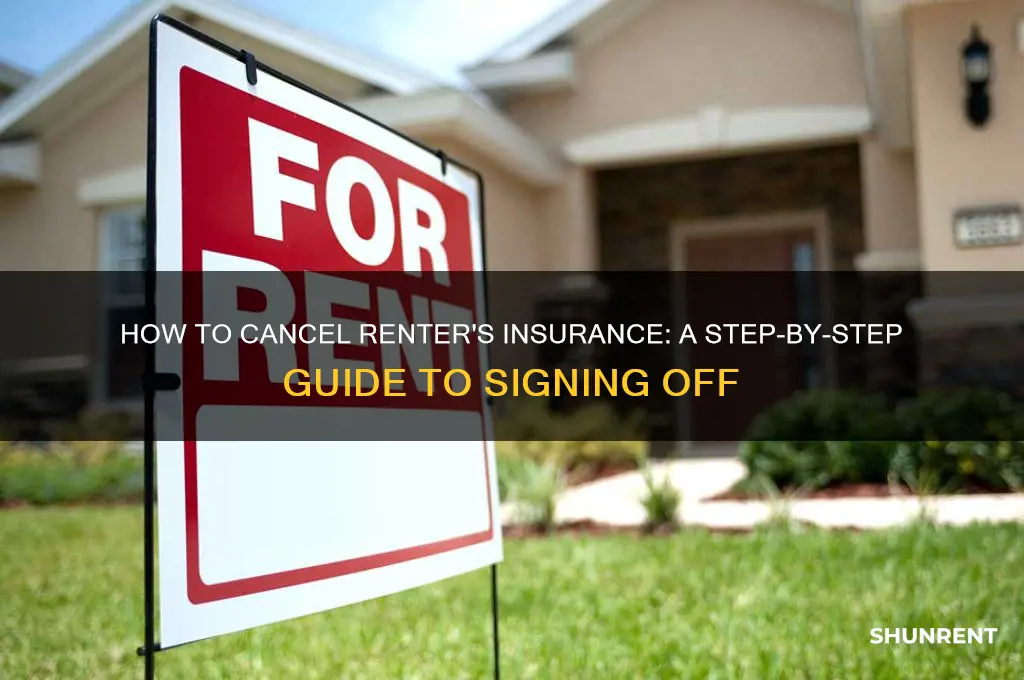 what do you sign to cancel renter