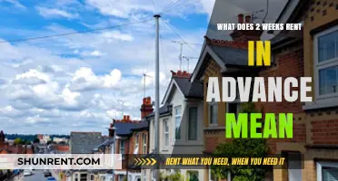 Understanding Two Weeks Rent in Advance: A Clear Explanation for Tenants