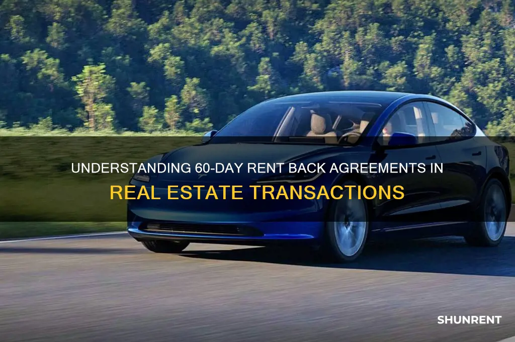 what does 60 day rent back mean