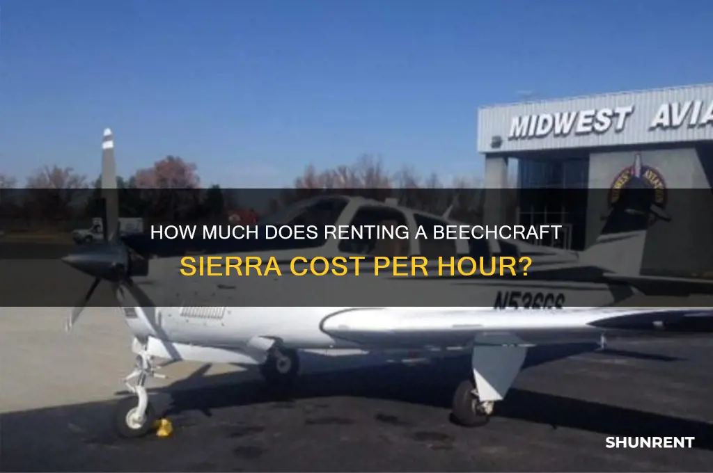 what does a beechcraft sierra rent for per hour