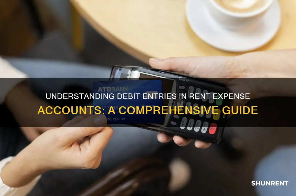 what does a debit to rent expense account